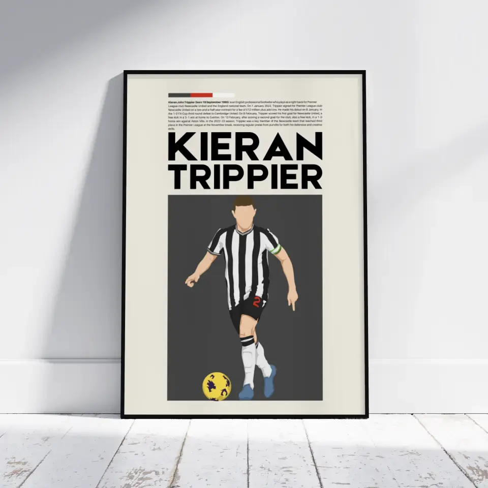 Kieran Trippier Newcastle - Minimalist Poster - Fans Favourites