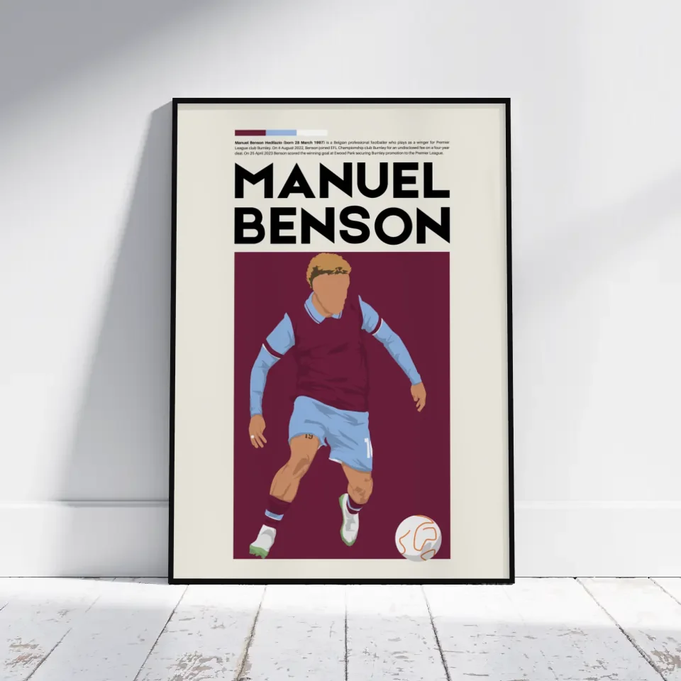 Manuel Benson Burnley - Minimalist Poster - Fans Favourites